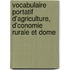Vocabulaire Portatif D'Agriculture, D'Conomie Rurale Et Dome