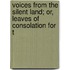Voices from the Silent Land; Or, Leaves of Consolation for t