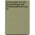 Vorlesungen Ber Die Anwendungen Der Infinitesimalrechnung Au