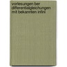 Vorlesungen Ber Differentialgleichungen Mit Bekannten Infini door Sophus Lie