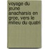 Voyage Du Jeune Anacharsis En Grce, Vers Le Milieu Du Quatri