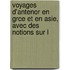 Voyages D'Antenor En Grce Et En Asie, Avec Des Notions Sur L