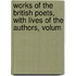 Works of the British Poets, with Lives of the Authors, Volum