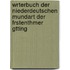 Wrterbuch Der Niederdeutschen Mundart Der Frstenthmer Gtting