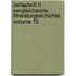 Zeitschrift Fr Vergleichende Litteraturgeschichte, Volume 10