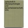 Zeitschrift Fr Vlkerpsychologie Und Sprachwissenschaft, Volu door Anonymous Anonymous