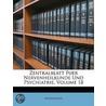 Zentralblatt Fuer Nervenheilkunde Und Psychiatrie, Volume 18 by Unknown