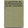 Zur Geschichte Der Rechtswissenschaft Und Der Universitten i door Theodor Muther