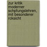Zur Kritik Moderner Schpfungslehren, Mit Besonderer Rcksicht by Johannes Huber