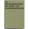 Zur Litteraturgeschichte Der Staats- Und Sozialwissenschafte door Gustav Von Schmoller