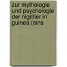 Zur Mythologie Und Psychologie Der Nigritier in Guinea (Eins door Adolf Bastian