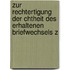 Zur Rechtertigung Der Chtheit Des Erhaltenen Briefwechsels Z