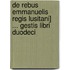 de Rebus Emmanuelis Regis Lusitani] ... Gestis Libri Duodeci