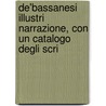 de'Bassanesi Illustri Narrazione, Con Un Catalogo Degli Scri door Bartolommeo Gamba