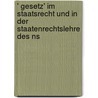 ' Gesetz' Im Staatsrecht Und In Der Staatenrechtslehre Des Ns by Dietrich Kirschenmann