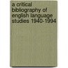 A Critical Bibliography Of English Language Studies 1940-1994 by David Blackwell