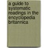 A Guide To Systematic Readings In The Encyclopedia Britannica