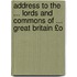 Address to the ... Lords and Commons of ... Great Britain £O