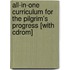 All-in-one Curriculum For The Pilgrim's Progress [with Cdrom]