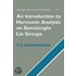 An Introduction To Harmonic Analysis On Semisimple Lie Groups
