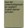 Aus der Unterrichtspraxis an Waldorf- /Rudolf Steiner Schulen door Onbekend