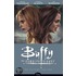 Buffy the Vampire Slayer Season 8 Volume 2: No Future for You