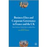 Business Elites And Corporate Governance In France And The Uk door Mairi MacLean