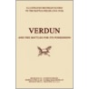 Bygone Pilgrimage - Verdun And The Battles For Its Possession by Michelin