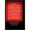 Chemical Approaches to the Synthesis of Peptides and Proteins door Paul Lloyd-Williams