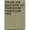 Chronik und Geschichte von Friedrichroda / Friedrichrode 1854 door H. Schwerdt