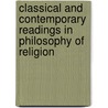 Classical and Contemporary Readings in Philosophy of Religion by Professor John Hick