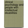 Clinical Psychology and People with Intellectual Disabilities door Eric Emerson