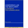 Competition Law and Regulation in European Telecommunications door Pierre Larouche