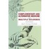 Complementary and Alternative Medicine and Multiple Sclerosis