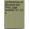Conferences Et Discours Par L'hon, Juge Reuthier. £1.-] 2. S door Adelphe Basile Reuthier