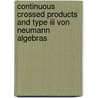 Continuous Crossed Products And Type Iii Von Neumann Algebras door A. Van Daele