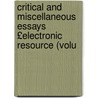 Critical and Miscellaneous Essays £Electronic Resource (Volu door Thomas Carlyle