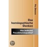 Das homöopathische Denken - Was bedeutet Pseudohomöopathie? door Pal Dragos