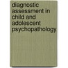 Diagnostic Assessment In Child And Adolescent Psychopathology door Onbekend