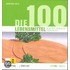 Die 100 Lebensmittel, die Sie nicht unüberlegt essen sollten