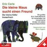 Die kleine Maus sucht einen Freund. Schweizerdeutsche Ausgabe by Eric Carle