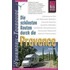 Die schönsten Routen durch die Provence. Wohnmobil-Tourguide