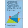 Differential Forms With Applications To The Physical Sciences door Mathematics