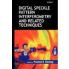Digital Speckle Pattern Interferometry and Related Techniques door P.R. Rastogi