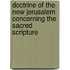 Doctrine Of The New Jerusalem Concerning The Sacred Scripture
