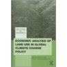 Economic Analysis of Land Use in Global Climate Change Policy door W. Herte Thomas