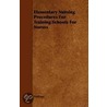 Elementary Nursing Procedures For Training Schools For Nurses by Authors Various