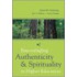 Encouraging Authenticity And Spirituality In Higher Education