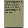 Encyclopedia of Information Science and Technology, 8 Vol Set by Khosrow-Pour