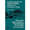English / Spanish - Spanish / English glossary of geoscience terms door G. Prost